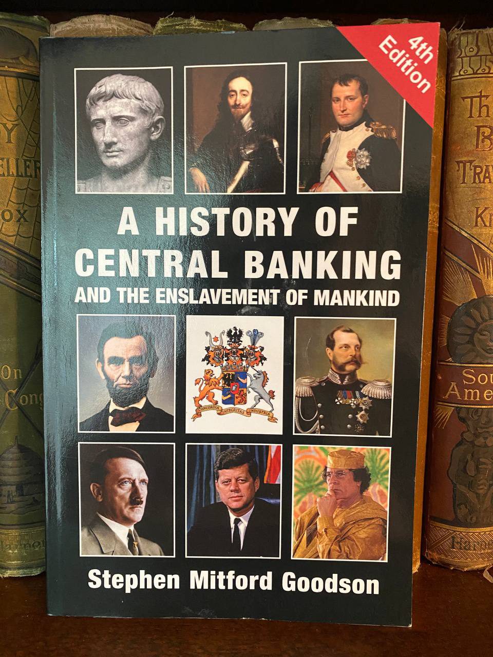 Cover of Drew's copy of A History of Central Banking and the Enslavement of Mankind