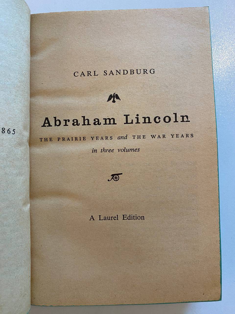 Title page of Drew's copy of Carl Sandburg's Abraham Lincoln: The Prairie Years and The War Years, Volume 3