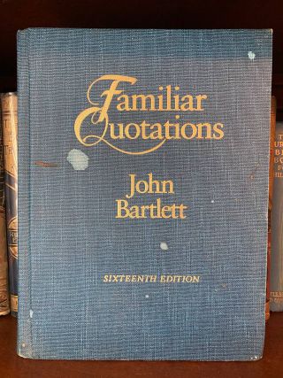 Cover of Drew's copy of Familiar Quotations