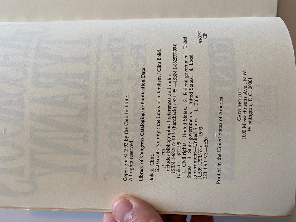Physical detail of Drew's copy of Grassroots Tyranny: The Limits of Federalism