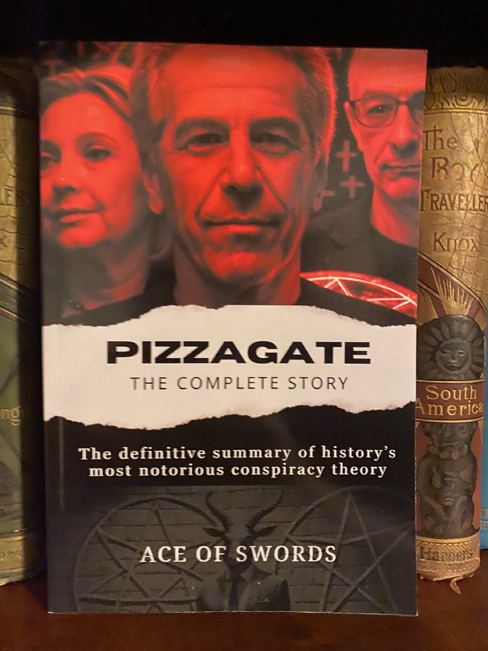 Front cover of Drew's copy of Pizzagate: The Complete Story