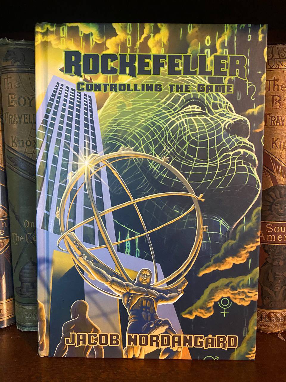 Cover of Drew's copy of Rockefeller: Controlling the Game