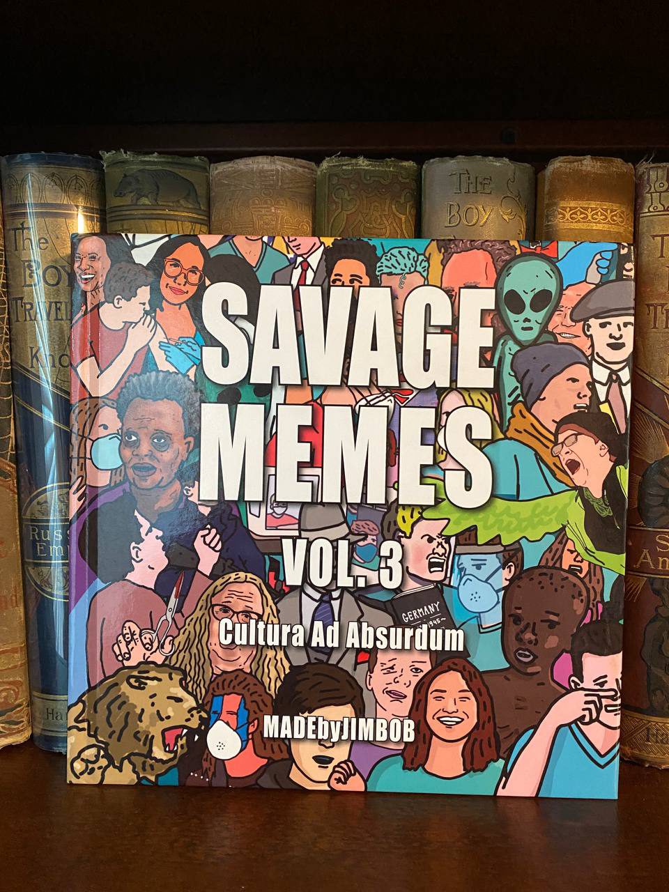 Cover of Drew's copy of Savage Memes Vol. 3
