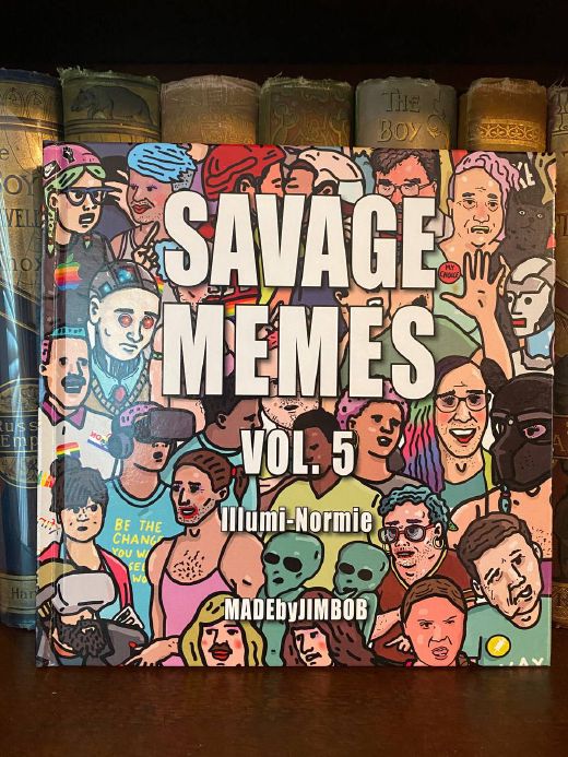 Cover of Drew's copy of Savage Memes Vol. 5