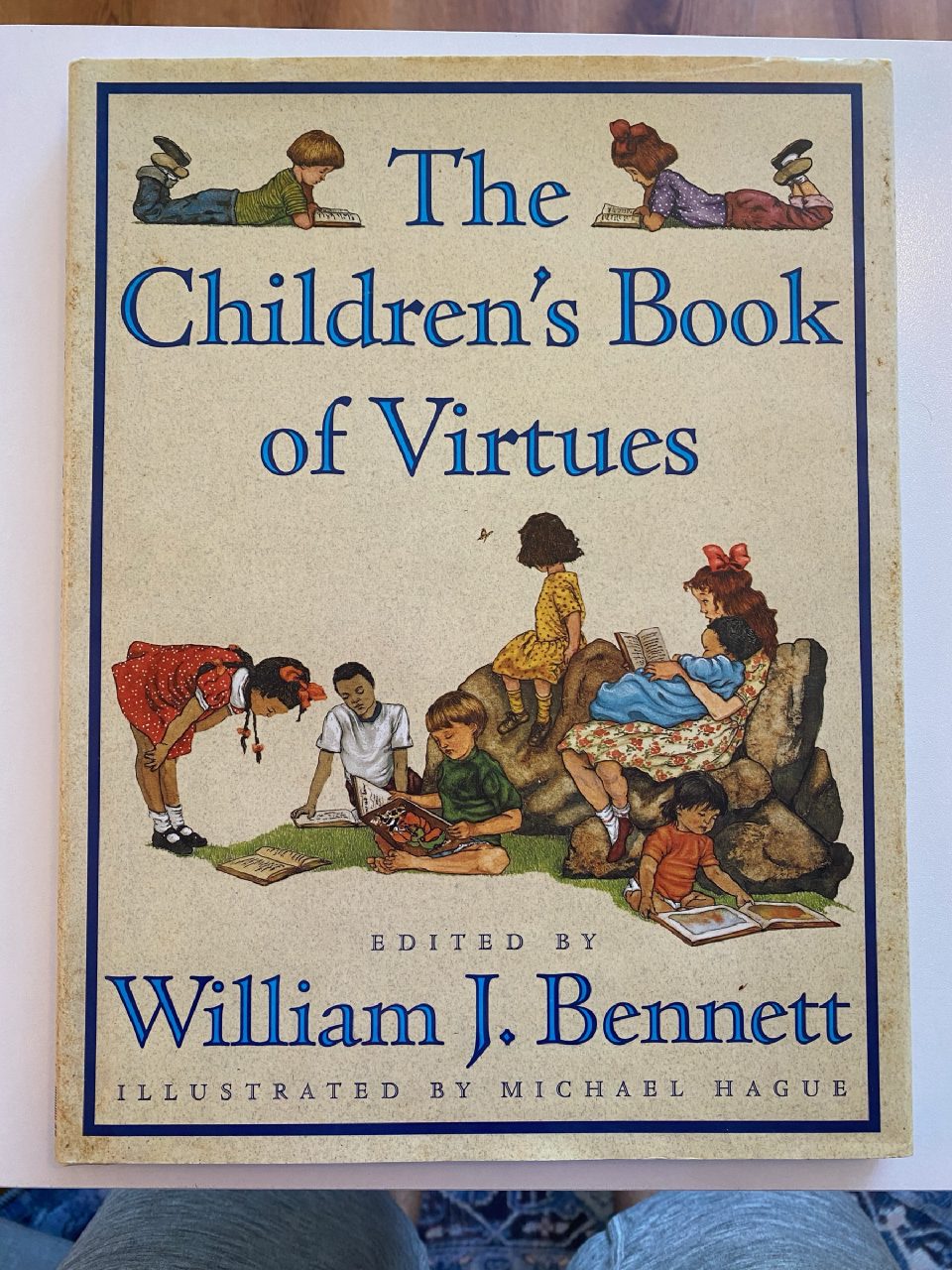Front cover of Drew's copy of The Children’s Book of Virtues