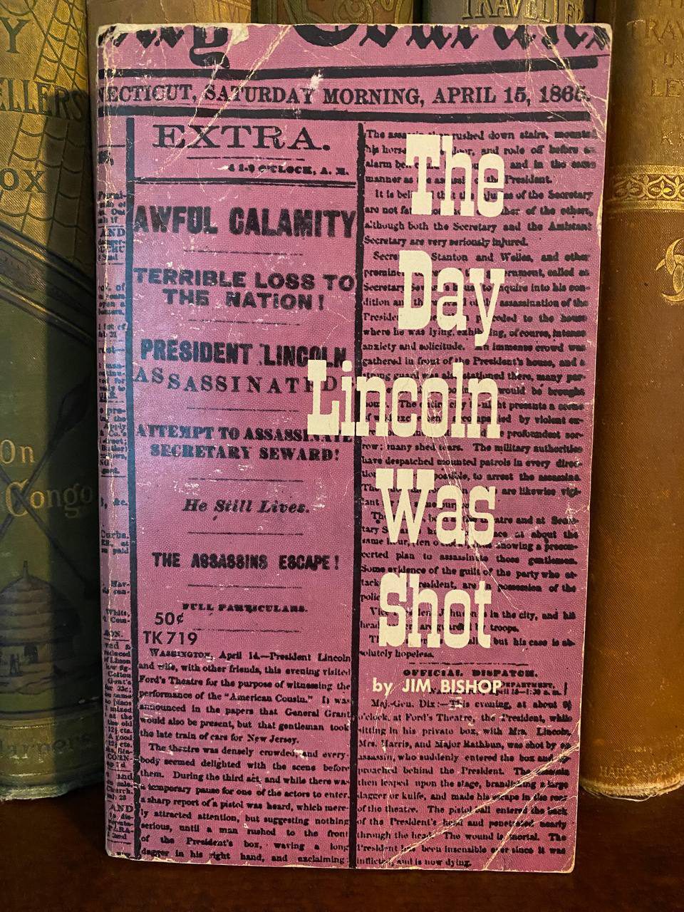 Cover of Drew's copy of The Day Lincoln Was Shot