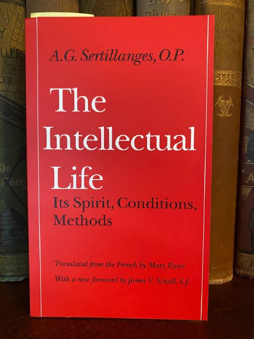 Cover of Drew's copy of The Intellectual Life