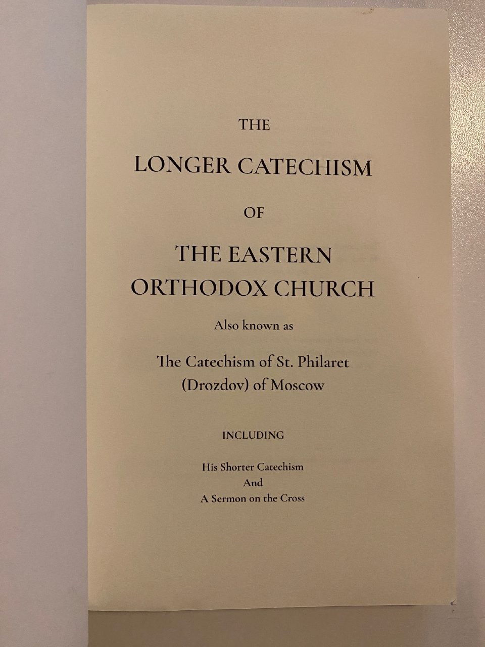 Physical detail of Drew's copy of The Longer Catechism of the Eastern Orthodox Church