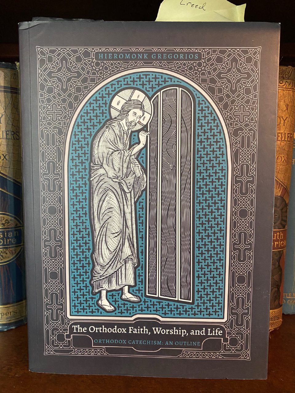 Front cover of Drew's copy of The Orthodox Faith, Worship, and Life