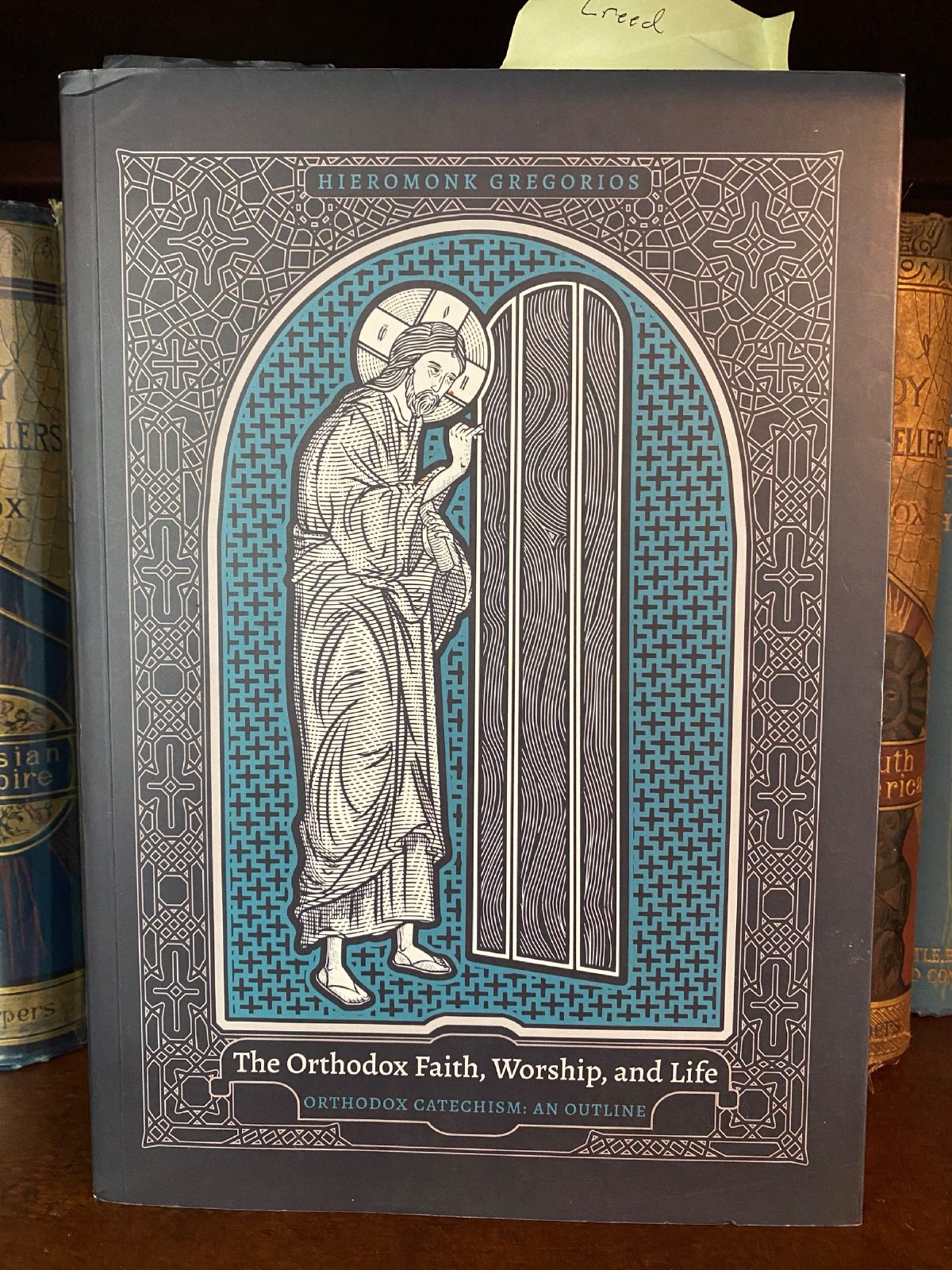 Cover of Drew's copy of The Orthodox Faith, Worship, and Life