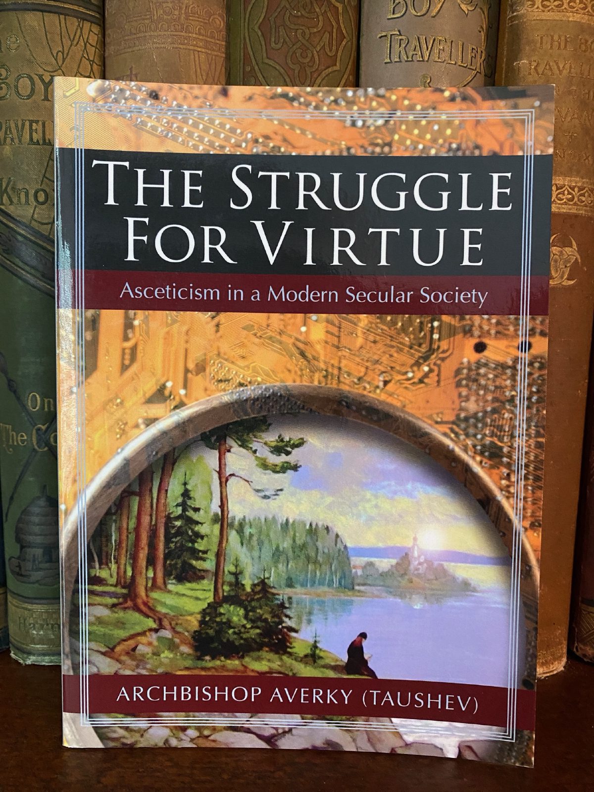 Cover of Drew's copy of The Struggle for Virtue
