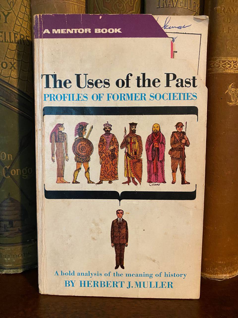 Cover of Drew's copy of The Uses of the Past