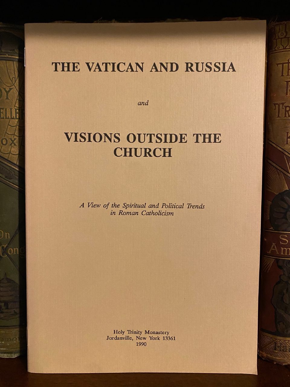 Front cover of Drew's copy of The Vatican and Russia: Visions Outside the Church