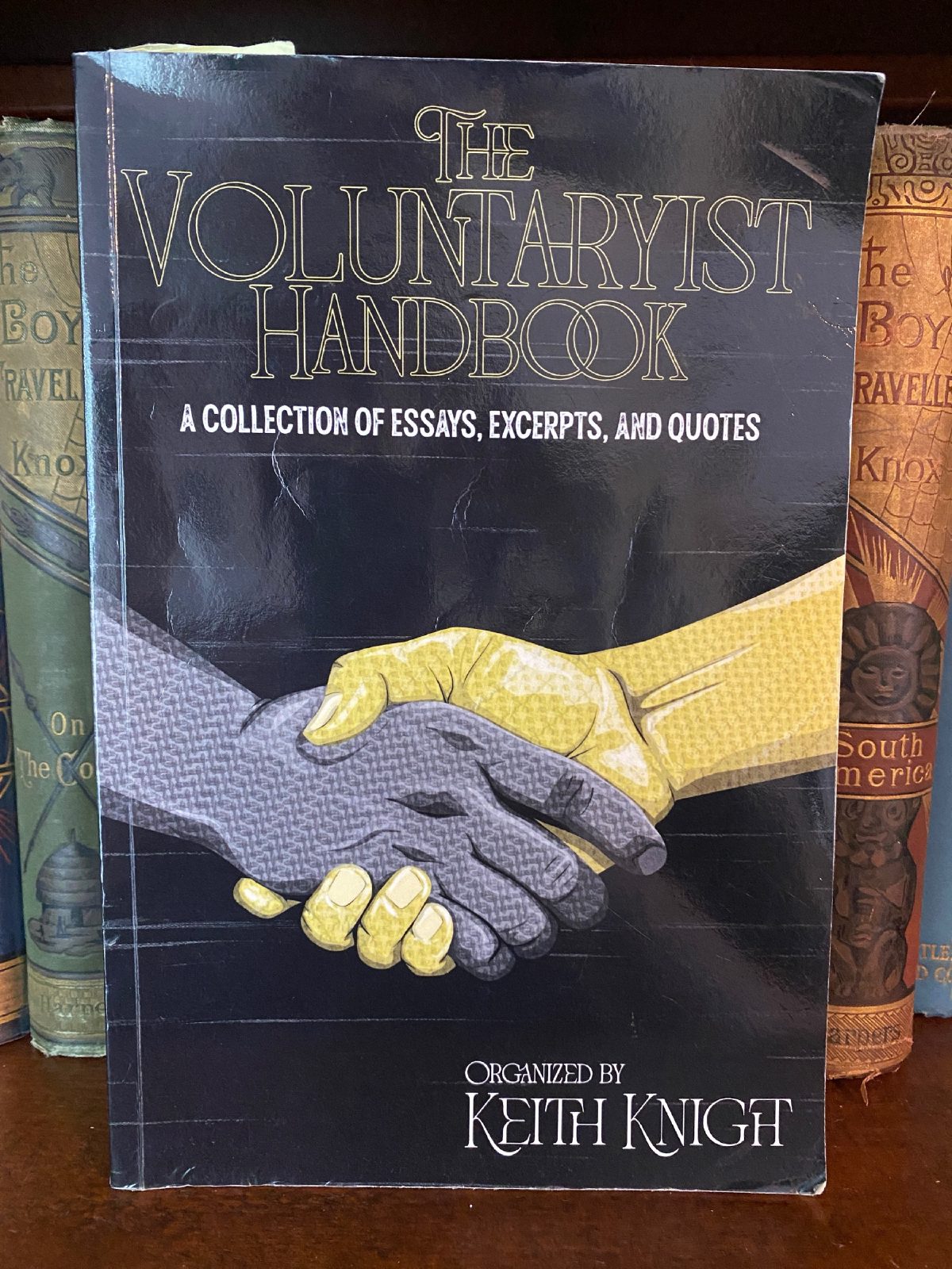 Cover of Drew's copy of The Voluntaryist Handbook
