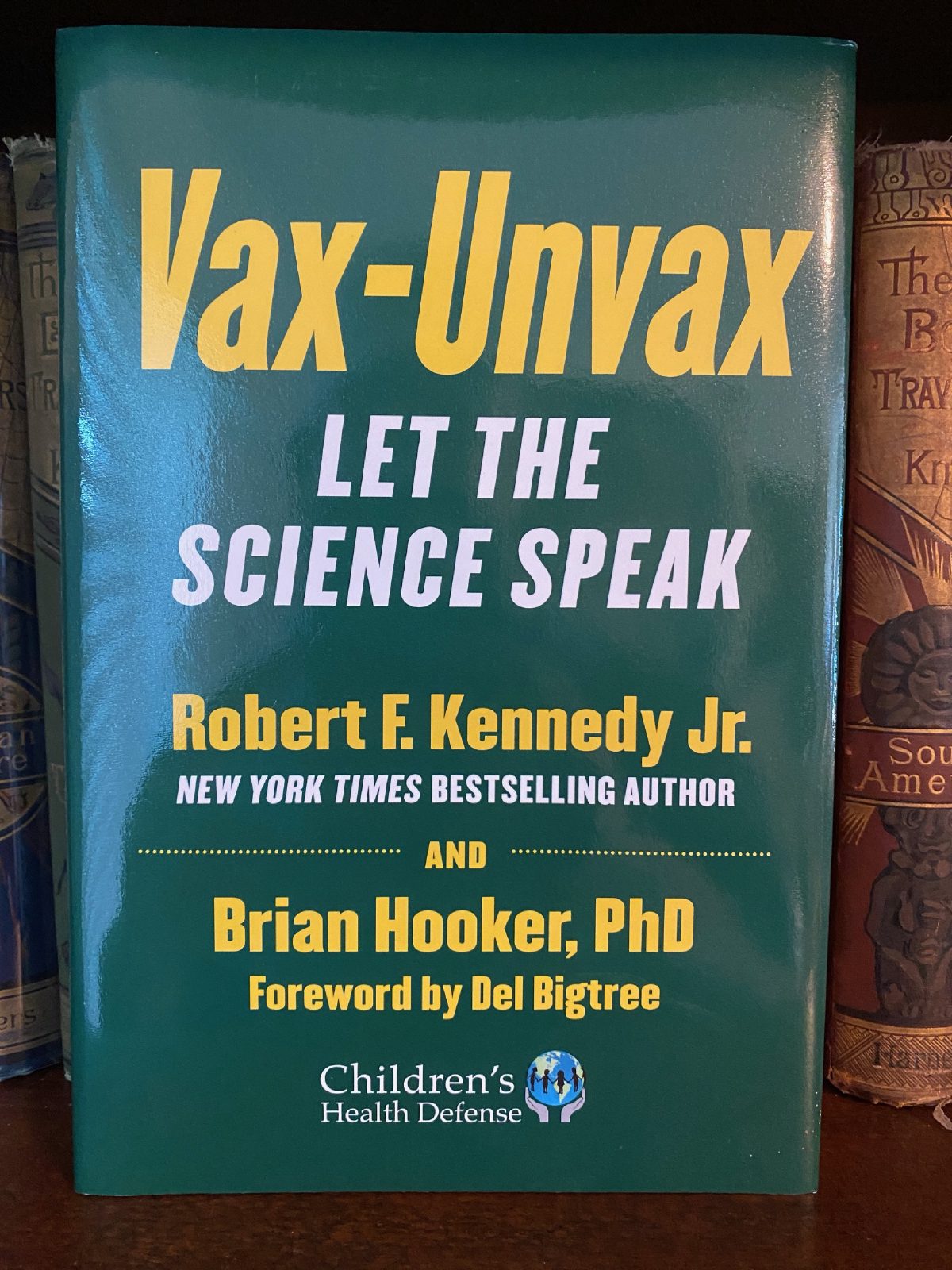 Cover of Drew's copy of Vax-Unvax: Let the Science Speak
